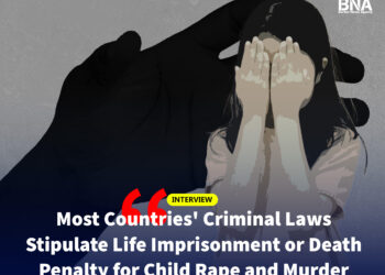 “Most Countries’ Criminal Laws Stipulate Life Imprisonment or Death Penalty for Child Rape and Murder”
