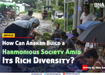 How Can Arakan Build a Harmonious Society Amid Its Rich Diversity?