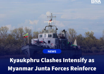 Kyaukphru Clashes Intensify as Myanmar Junta Forces Reinforce