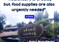 “Healthcare is crucial, but food supplies are also urgently needed”