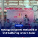 Rohingya Students Motivated at UCR Gathering in Cox’s Bazar
