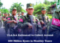 ULA/AA Estimated to Collect Around 500 Million Kyats in Monthly Taxes