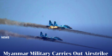 Myanmar Military Carries Out Airstrike on Kyauktaw–Mrauk-U Border Area